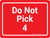 Do Not Pick 4 Red Landscape - Wall Sign