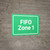 FIFO Zone 1 Green Landscape - Wall Sign