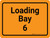 Loading Bay 6 Orange Landscape - Wall Sign