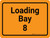 Loading Bay 8 Orange Landscape - Wall Sign