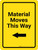Material Moves This Way Arrow Left Yellow Portrait - Wall Sign