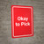 Okay to Pick Red Portrait - Wall Sign