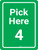 Pick Here 4 Green Portrait - Wall Sign