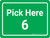 Pick Here 6 Green Landscape - Wall Sign