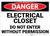 Danger: Electrical Closet Do Not Enter Without Permission - Wall Sign