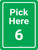 Pick Here 6 Green Portrait - Wall Sign