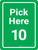 Pick Here 10 Green Portrait - Wall Sign