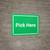 Pick Here Green Landscape - Wall Sign