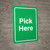 Pick Here Green Portrait - Wall Sign
