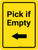 Pick if Empty Arrow Left Yellow Portrait - Wall Sign