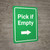 Pick if Empty Arrow Right Green Portrait - Wall Sign