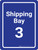 Shipping Bay 3 Blue Portrait - Wall Sign