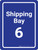 Shipping Bay 6 Blue Portrait - Wall Sign