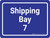 Shipping Bay 7 Blue Landscape - Wall Sign
