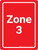 Zone 3 Red Portrait - Wall Sign