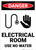Danger: Electrical Room Use No Water - Wall Sign