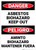 Danger: Asbestos Biohazard Keep Out Bilingual Spanish - Wall Sign