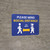 School Safety: Please Mind Social Distance/6 ft Apart Blue Landscape - Wall Sign