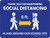 Thank You for Maintaining Social Distancing - 6 Feet Apart In and Around Our School Site School Blue Landscape - Wall Sign