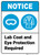 Notice: Lab Coat And Eye Protection Required ANSI - Wall Sign