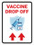 Vaccine Drop Off Up Arrow Red Portrait - Wall Sign