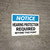 Notice: Hearing Protection Required Beyond This Point - Wall Sign