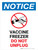 Notice: Vaccine Freezer - Do Not Unplug Portrait - Wall Sign