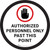 Authorized Personnel Only Past This Point with Hand Icon White Circular - Floor Sign