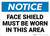 Notice: Face Shield Must Be Worn in This Area - Wall Sign