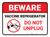 Beware: Vaccine Referigerator Do Not Unplug Rectangular - Floor Sign