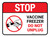 Stop: Vaccine Freezer - Do Not Unplug Rectangular - Floor Sign