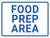 Food Prep Area Landscape - Wall Sign