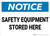 Notice: Safety Equipment Stored Here - Wall Sign