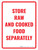 Store Raw And Cooked Food Separately Portrait - Wall Sign