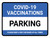 Covid-19 Vaccinations: Parking Landscape - Wall Sign