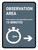 Observation Area: Please Remain In Observation Area: Right Arrow Portrait - Wall Sign