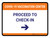 Covid-19 Vaccination Center: Proceed To Check In Right Arrow Landscape - Wall Sign