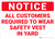 Notice: Customers Required to Wear Safety Vest in Yard - Wall Sign