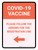 Covid-19 Vaccine: Please Follow The Arrows For The Registration Line Left Arrow Portrait - Wall Sign