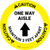 Caution One Way Aisle Maintain 3 Feet Apart with Arrow Circular - Floor Sign