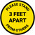 Please Stand 3 Feet Apart From Others Yellow - Circular - Floor Sign