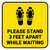 Please Stand 3 Feet Apart While Waiting Shoe Prints Yellow Square