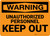 Hazard: Admittance Unauthorized Personnel Keep Out - Wall Sign