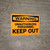 Hazard: Admittance Unauthorized Personnel Keep Out - Wall Sign