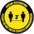 Social Distancing - Please Do Not Enter Cubicle Unannounced 3ft Yellow/Black Circle - Floor Sign