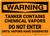 Hazard: Tanker Contains Chemical Vapor Do Not Enter - Wall Sign