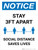 Notice: Stay 3ft Apart - Social Distance Saves Lives Portrait - Wall Sign