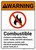 Warning: Combustible Use Extreme Caution ANSI - Wall Sign