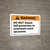 Warning: Do Not Attach Fall Protection to Crane ANSI - Wall Sign
