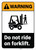 Warning: Do Not Ride On Forklift ANSI - Wall Sign